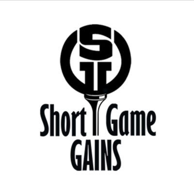 SHORT GAME GAINS